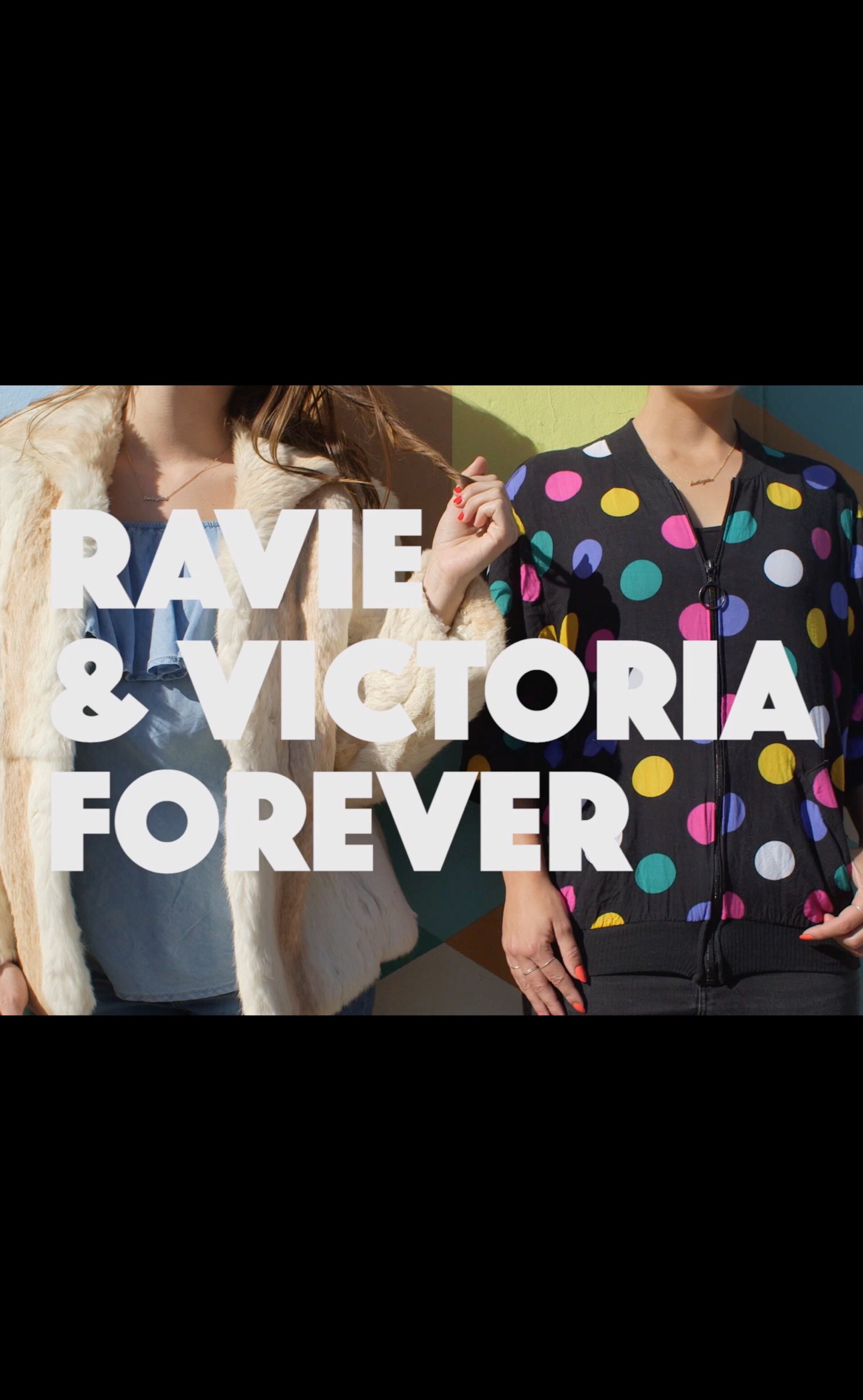 Ravie & Victoria Forever
